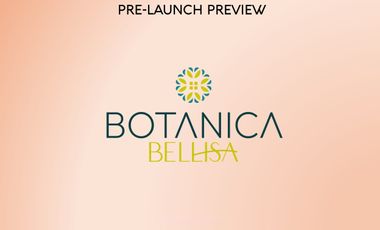 New launcing cluster kedua Botanica bellisa