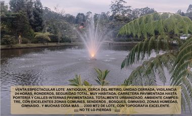 venta lote Antioquia retiro valorización parcelación lujo luxury