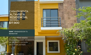 CASA EN RENTA EN ALTAVISTA RESIDENCIAL, ZAPOPAN