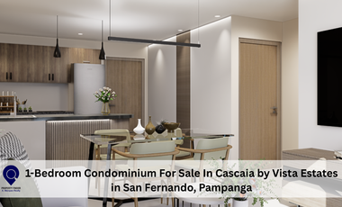 1-Bedroom Condominium For Sale In Cascaia by Vista Estates  in San Fernando, Pam