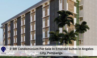 2–BR Condominium For Sale In Emerald Suites in Angeles City, Pampanga