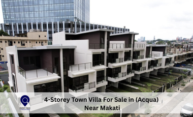 4-Storey Town Villa For Sale in (Acqua) near Makati