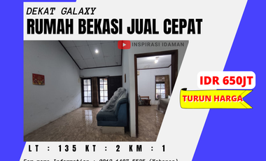 Rumah Dekat Galaxy Bekasi Jual Cepat sampai jadi