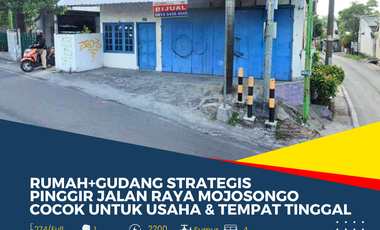 Rumah dan Gudang Strategis Pinggir Jalan Raya Mojosongo