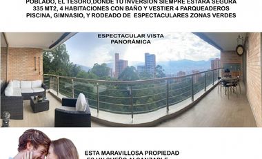 Venta apartamento Medellín poblado tesoro vista alto luxury rebajado panorámica campestre lujo espacios grandes unidad completa valorizacion