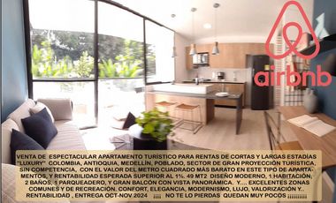 Venta apartamento Medellín poblado rentas cortas AIRBNB luxury OFERTA oportunidad rentabilidad rebajado exclusivo valorizacion
