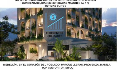 Venta suite hotelera lleras provenza Medellín poblado rentabilidad lalinde manila castropol  el mejor sector del poblado rentabilidad valorizacion
