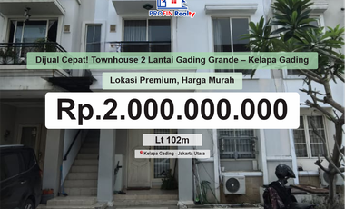 Townhouse gading grande, Kelapa Gading Dibawah NJOP