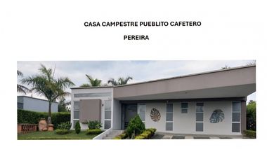 VENDO CASA EN PEREIRA, PUEBLITO CAFETERO