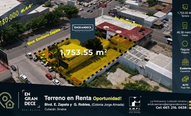 Terreno Comercial en Renta Culiacan, Jorge Almada, Blvd. Zapata En Esquina