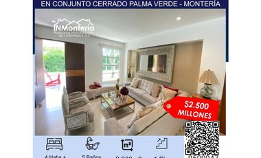 VENTA DE CASA CAMPESTRE EN CONJUNTO CERRADO PALMA VERDE - MONTERIA