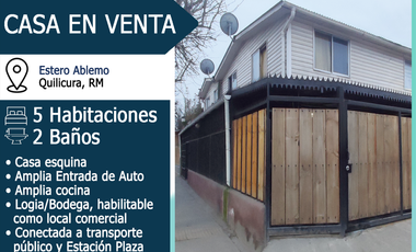 VENTA CASA QUILICURA - 5 HAB - 2 BAÑOS