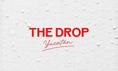The Drop Terrenos en venta Cuzamá Mérida Yucatán
