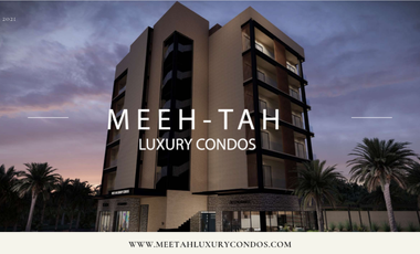 Mee-Tah Luxury Condos Local 2