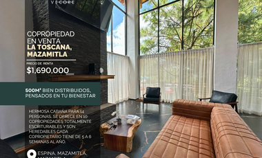 COPROPIEDAD EN VENTA EN LA TOSCANA, MAZAMITLA, JALISCO