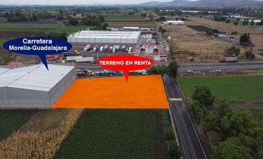 TERRENO EN RENTA EN MORELIA, ZONA TARÍMBARO, CARRETERA MORELIA – SALAMANCA.