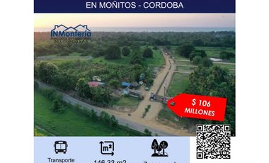 VENTA DE LOTE CERCA A LA PLAYA EN MOÑITOS - CORDOBA 