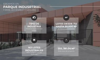 16 Terrenos en Parque Industrial Colotlán, Preventa