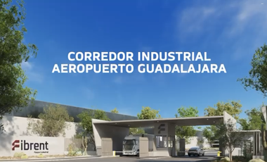 14 Terrenos en Preventa en FIBRENT1 Parque Industrial zona Aeropuerto