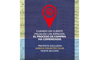 VENTA DE TERRENOS EN AMECA COUNTRY CLUB SECCION 2