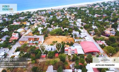 Ubicación Privilegiada, Lotes en La Punta de Zicatela