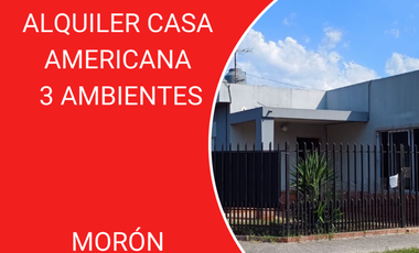 ALQUILER CASA AMERICANA 3 AMBIENTES