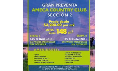 PREVENTA DE TERRENOS RESIDENCIALES  EN AMECA COUNTRY CLUB SECCION 2 / CUVALLES