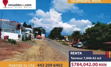 TERRENO EN RENTA EN TACAMBARO, MICH