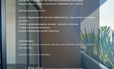 Departamento en renta Jardines del Moral