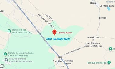TERRENO EN VENTA , ENCINILLAS EL RUANO, POLOTITLAN, EDO. MEX.  Sup. 45.08 HAS