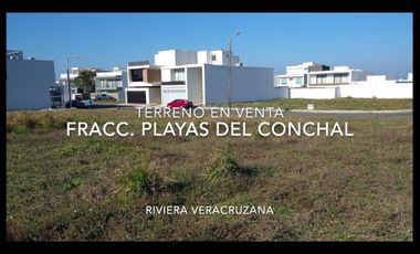 Terreno en  VENTA EN FRAC, PLAYAS DEL CONCHAL, RIVIERA VERACRUZANA, ALVARADO, VERACRUZ