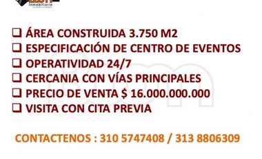 VENTA CENTRO DE EVENTOS - BODEGA 3.750 M2 PUENTE ARANDA