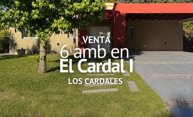 CASA 6 AMBIENTES EN VENTA, EL CARDAL I, LOS CARDALES