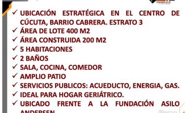 VENTA CASA 200 M2 EN LOTE DE 400 M2 - BARRIO CABRERA CUCUTA