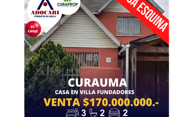 CURAUMA - CASA EN VILLA FUNDADORES - 3D 2B 2E