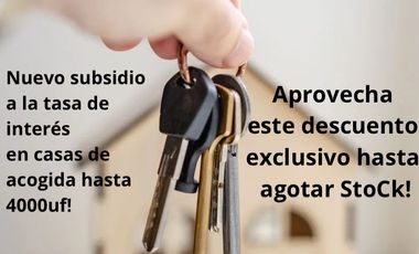 Últimas casas a 4000UF x subsidio a la tasa - Anexa