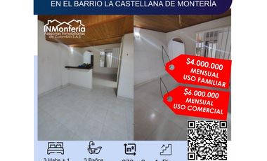 ARRIENDO DE CASA EN EL BARRIO LA CASTELLANA DE MONTERIA