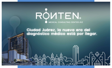 Venta de Consultorio Médico de Lujo en RONTEN Diagnostic - Cd. Juárez