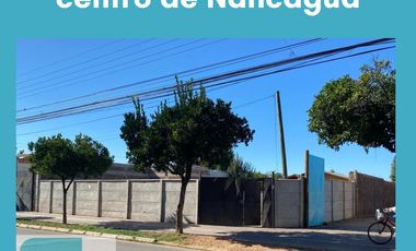 TERRENO USO COMERCIAL CENTRO DE NANCAGUA