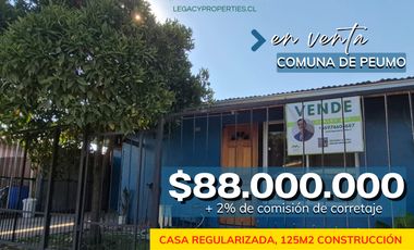 CASA SÓLIDA EN VENTA EN PEUM DE 125 MT2 DE CONSTRUCCIÓN