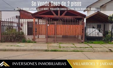 Casa en Venta en Calle 8 Oriente #2589, 14 y 15 norte. Población Cancha Rayada, Talca Región del Maule.