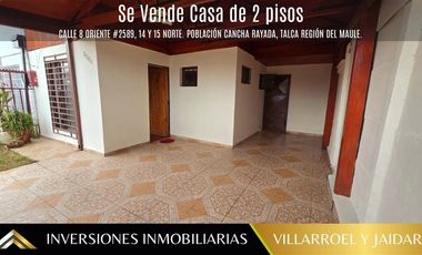 Casa en Venta en Calle 8 Oriente #2589, 14 y 15 norte. Población Cancha Rayada, Talca Región del Maule.