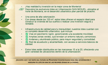 Lotes residenciales en San Miguel Montería: Desde 120 m² en zona de alta valorización y crecimiento garantizado