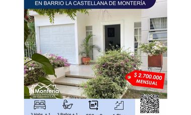 SE ARRIENDA AMPLIA CASA EN BARRIO LA CASTELLANA DE MONTERA