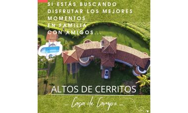 RENTO CASA CAMPESTRE CERRITOS