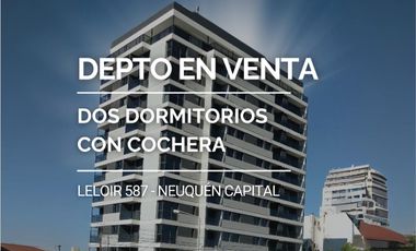 VENTA Departamento - 2 dormitorios con cochera - Leloir al 587 - Neuquén Capital