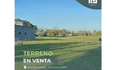 Lote en Barrio Santa Barbara Club de Campo en Santa Ana Ctes.