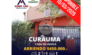 CURAUMA - ARRIENDO CASA EN INVICA - 2D 1B 1E