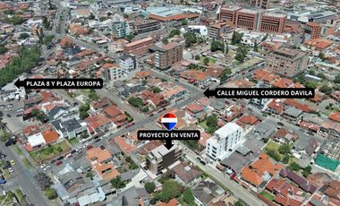 En Venta Proyecto de Departamentos Exclusivos en Cuenca