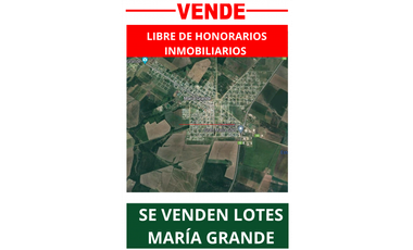 Se vende Lotes en María Grande